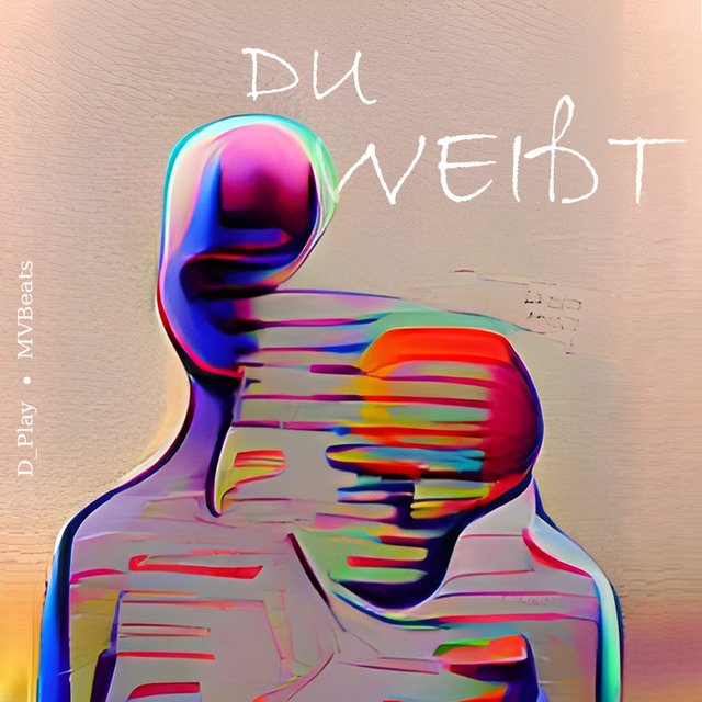 DU WEIßT