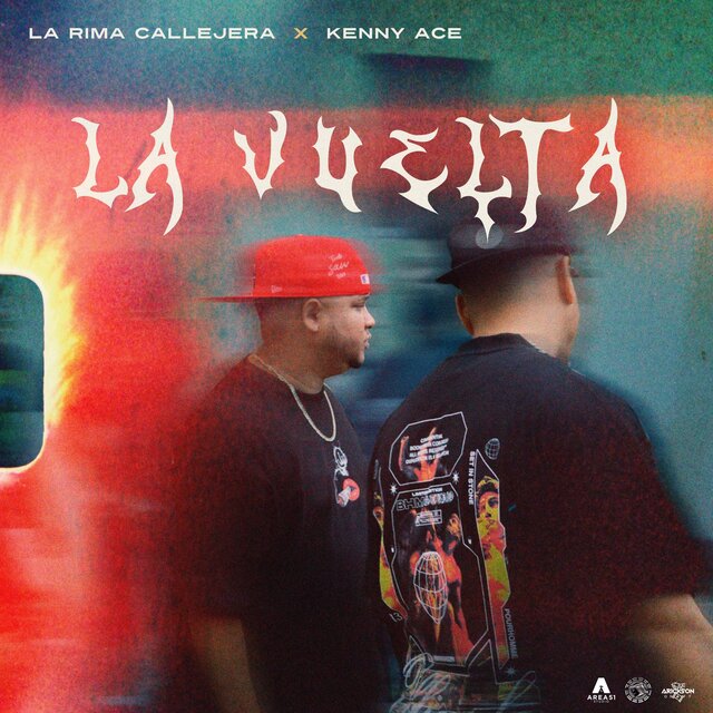 La Vuelta (feat. kenny Ace)