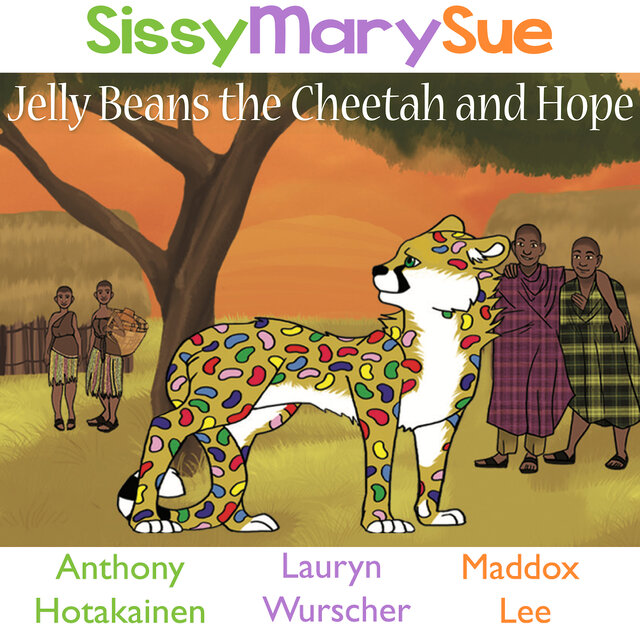 Jelly Beans the Cheetah and Hope