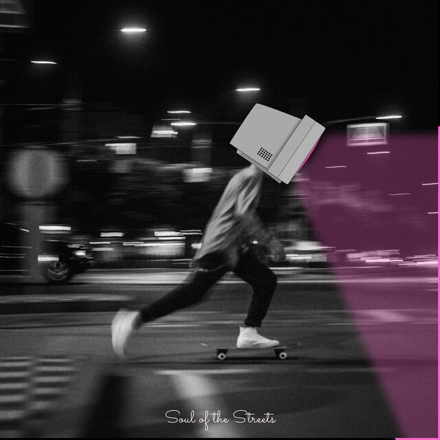 Soul of the Streets