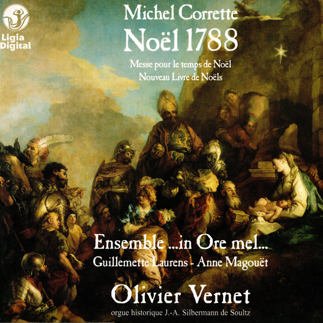 Corrette : Noël 1788 (Messes pour le temps de Noël - Nouveau Livre de Noëls)