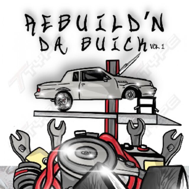 REBUILD'N DA BUICK, Vol. 1