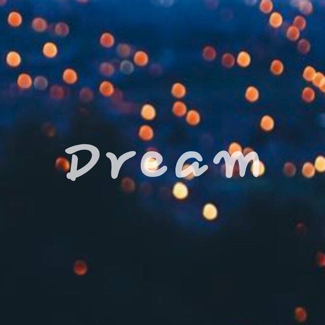Dream