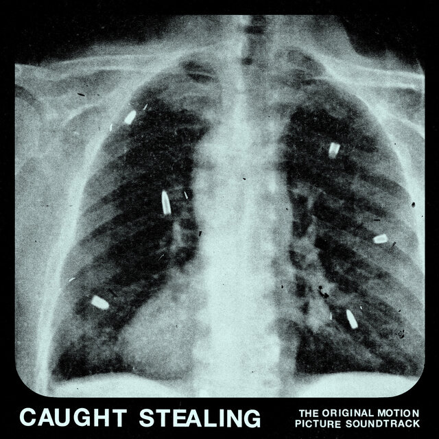 Cover art for album Caught Stealing (The Original Motion Picture Soundtrack) by IDLES, Rob Simonsen