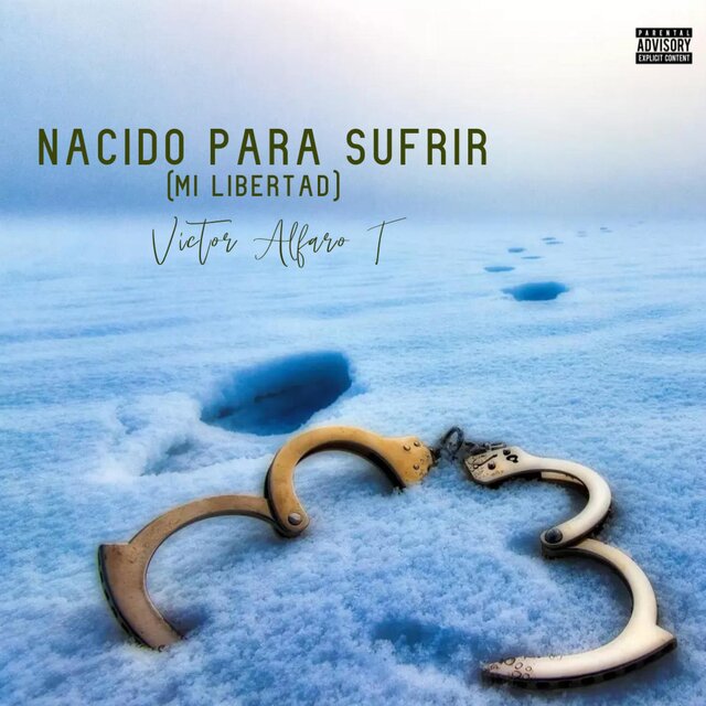 Nacido Para Sufrir (Mi Libertad)