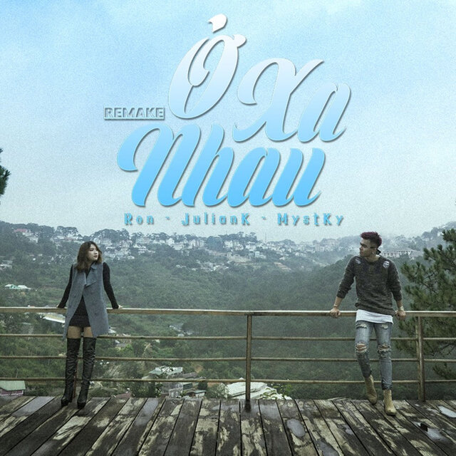 Ở Xa Nhau (Another version)