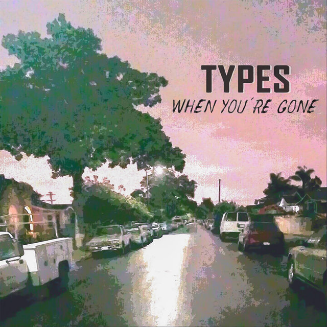 When You're Gone - Single