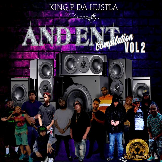 KingP DaHu$tla Presents Andent Compilation, Vol. 2