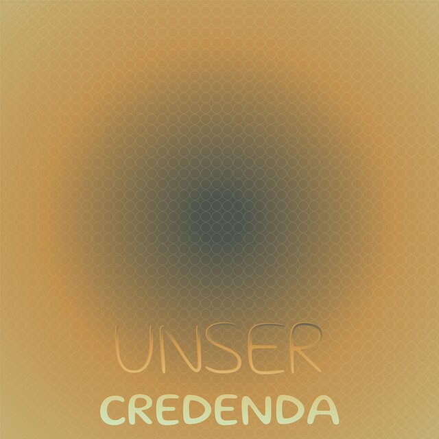 Unser Credenda