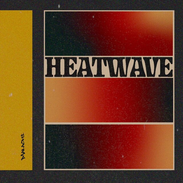 Heatwave