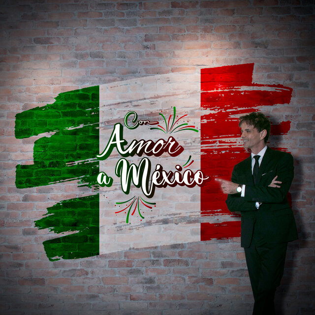 Con Amor a México