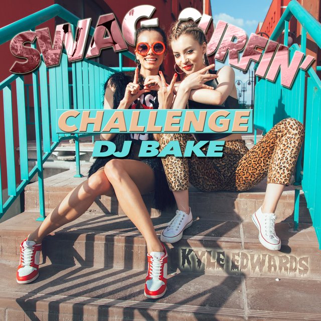 Swag Surfin' Challenge