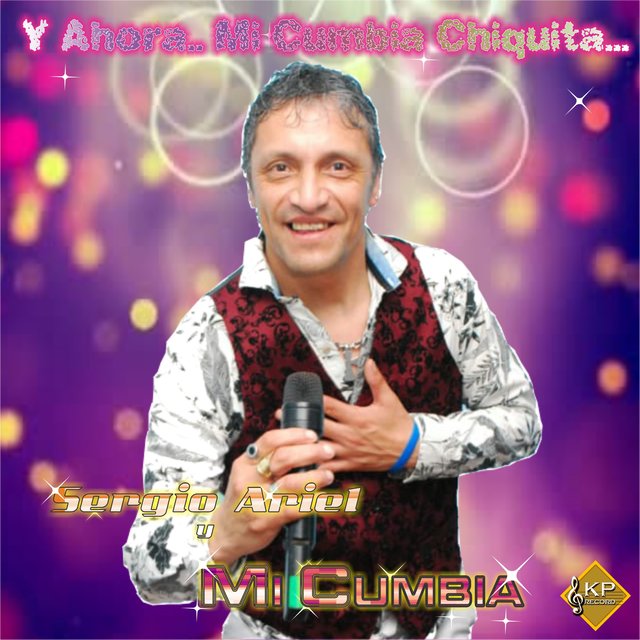 Y Ahora.. Mi Cumbia Chiquita