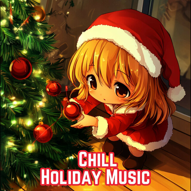 Chill Holiday Lofi Vol. 5