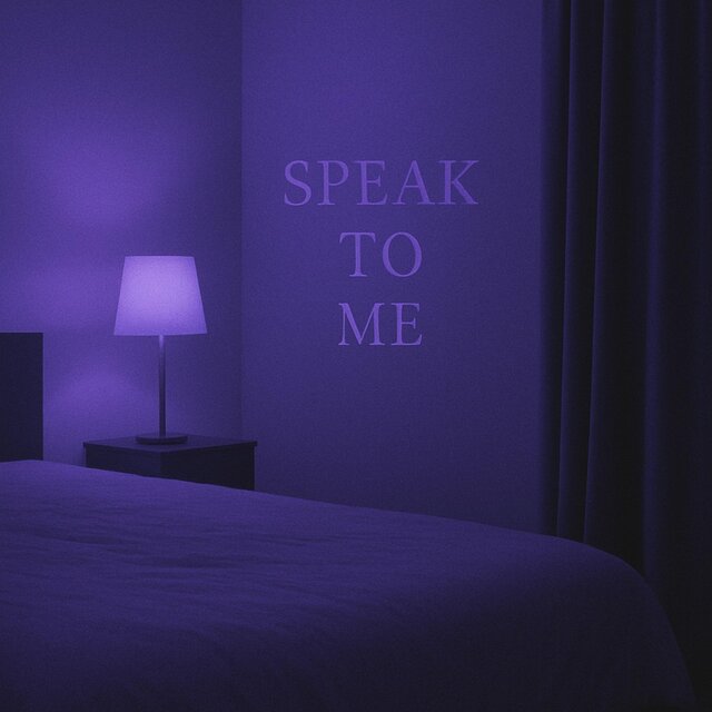 Speak to me