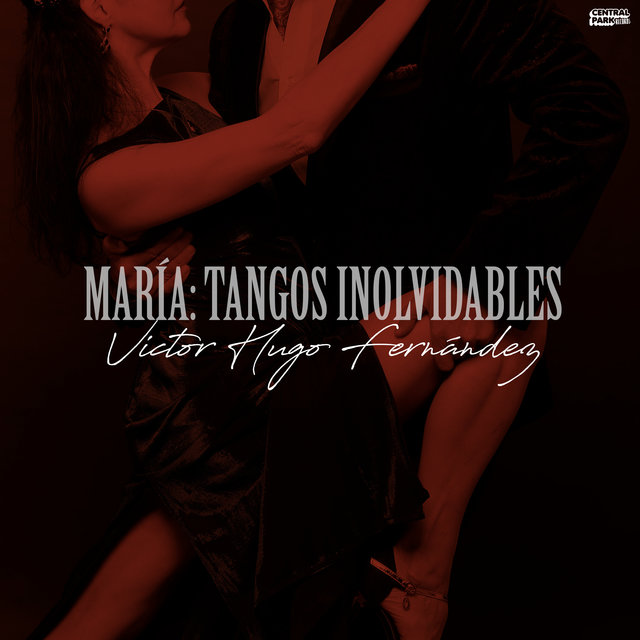 María - Tangos Inolvidables