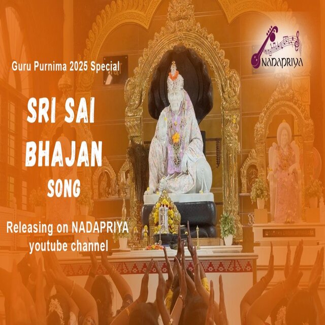 Sri Sai Bhajan Guru Poornima Special (feat Ajay N Holla)