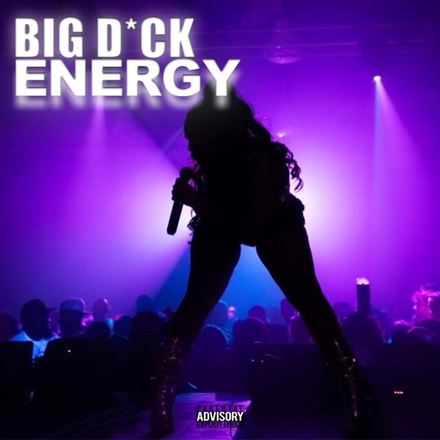 Big Dick Energy