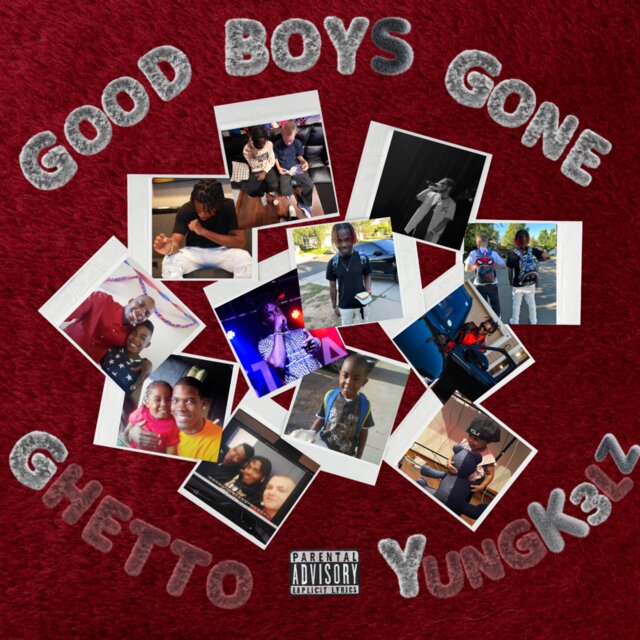 Good Boys Gone Ghetto