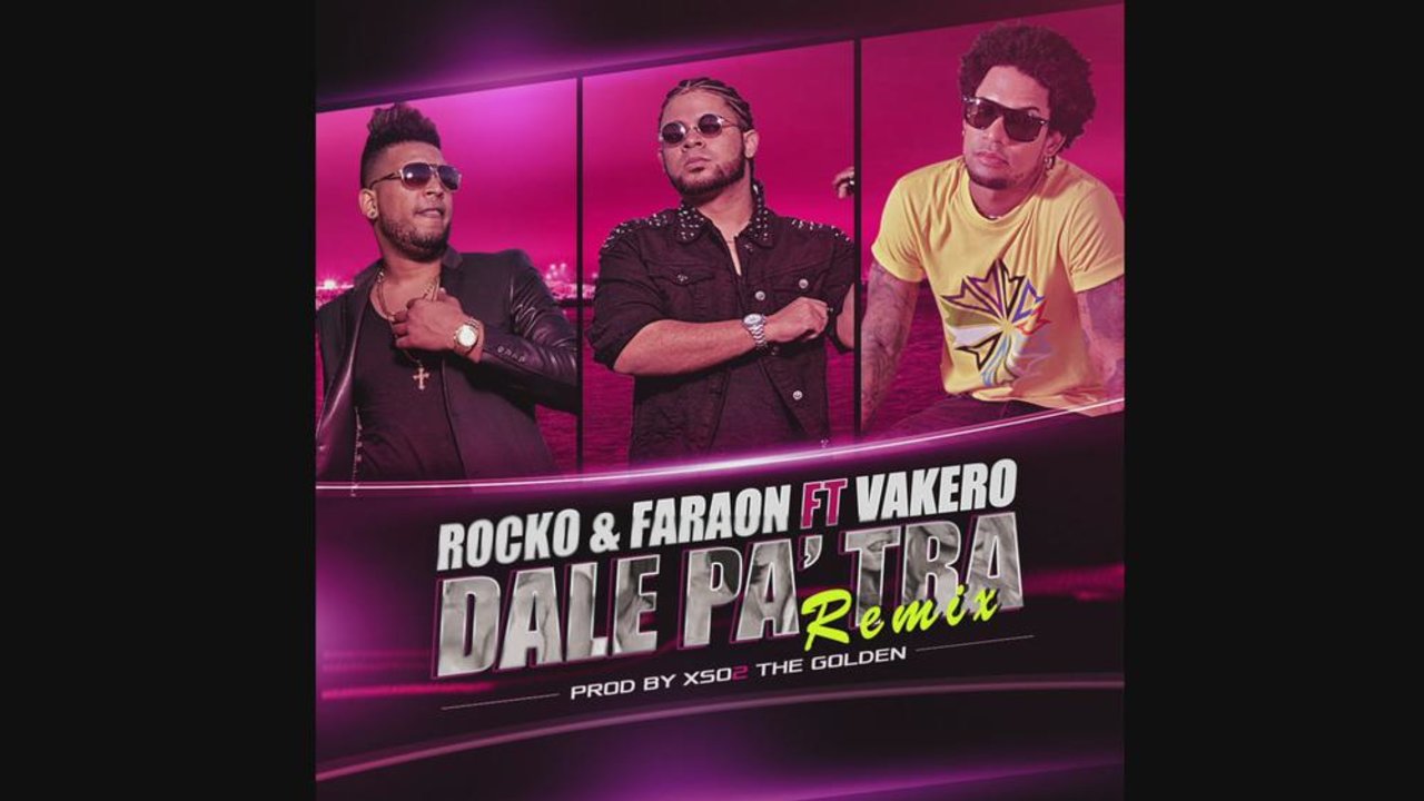 Dale Pa' Tra (feat. Vakeró) (Remix [Cover Audio])