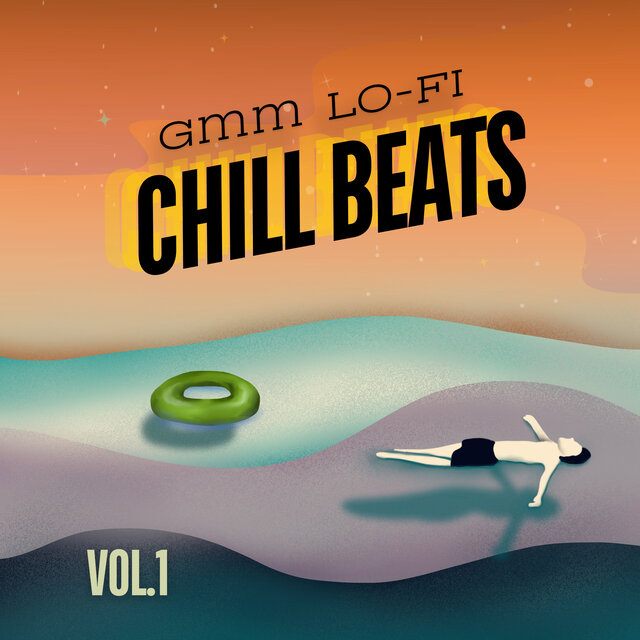 GMM LO-FI CHILL BEATS, Vol. 1