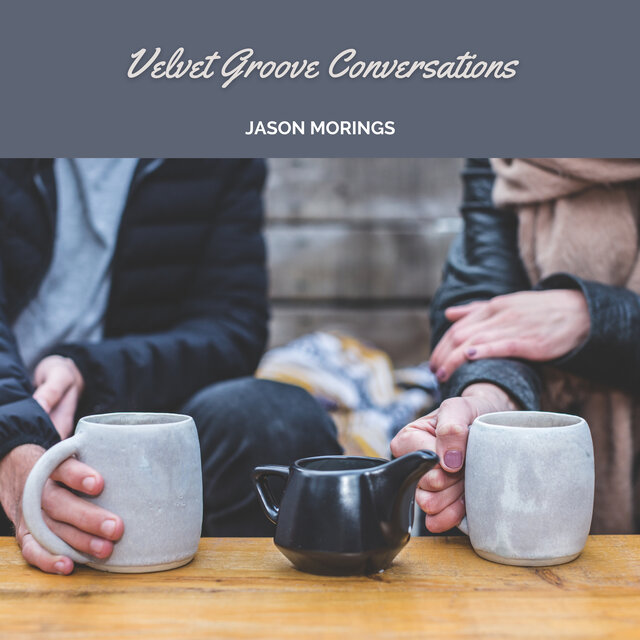 Velvet Groove Conversations