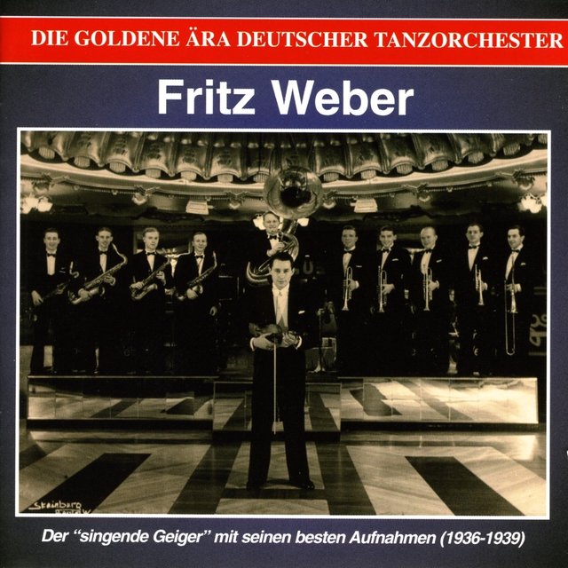 The Golden Era of the German Dance Orchestra: Der singende Geiger (1936-1939)