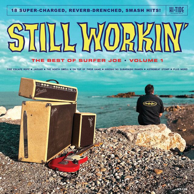 Still Workin': The Best of Surfer Joe, Vol. 1