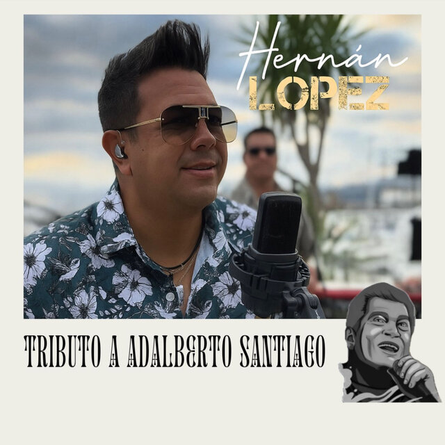 Tributo a Adalberto Santiago