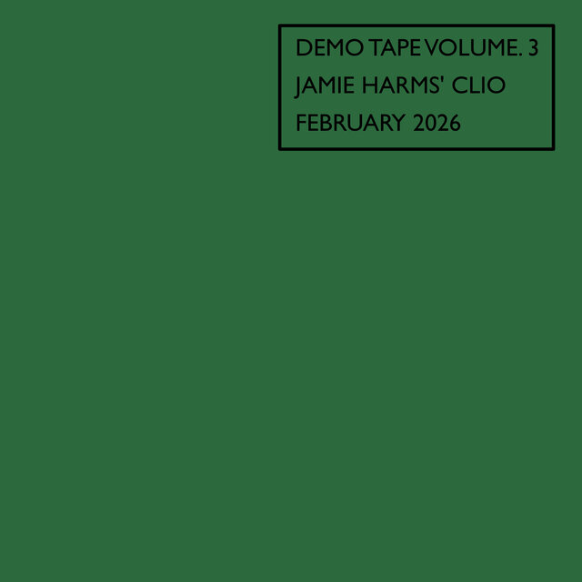 Cover art for album Demo Tape Volume. 3 by Jamie Harms