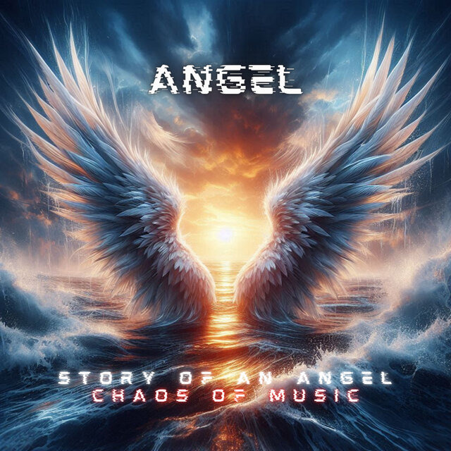 Story of an Angel (Chaos of Music)