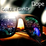 Dope