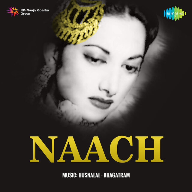 Naach (Original Motion Picture Soundtrack)
