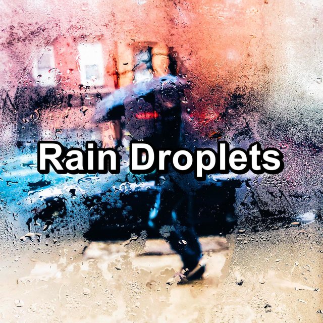 Rain Droplets