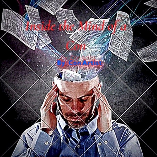 Inside the Mind of a Con