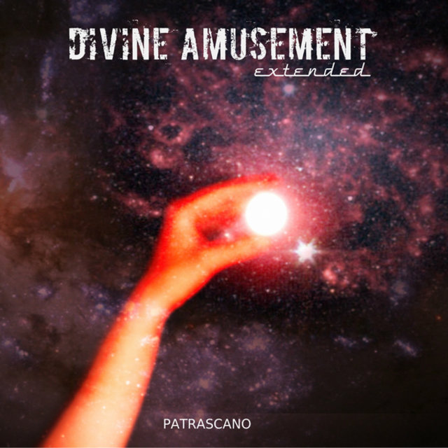 Divine Amusement (Extended)