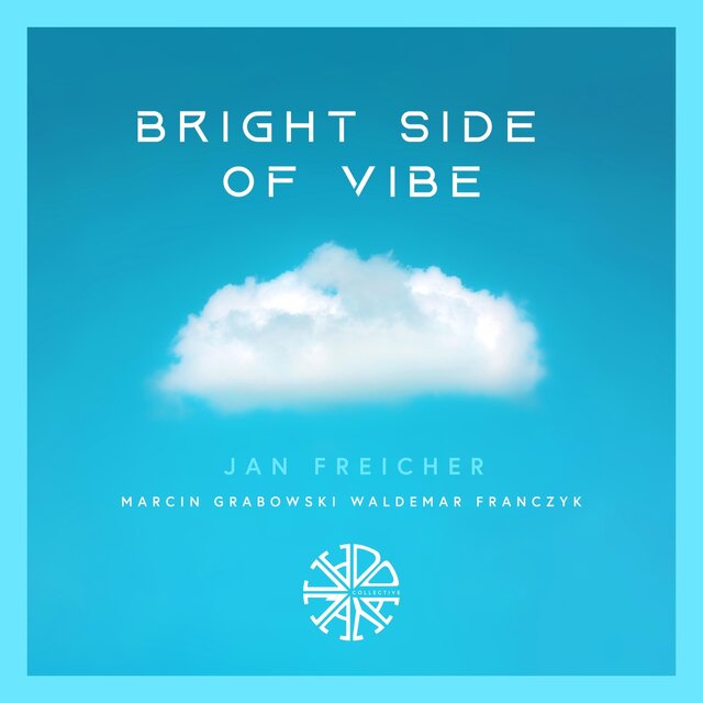 Bright Side of Vibe