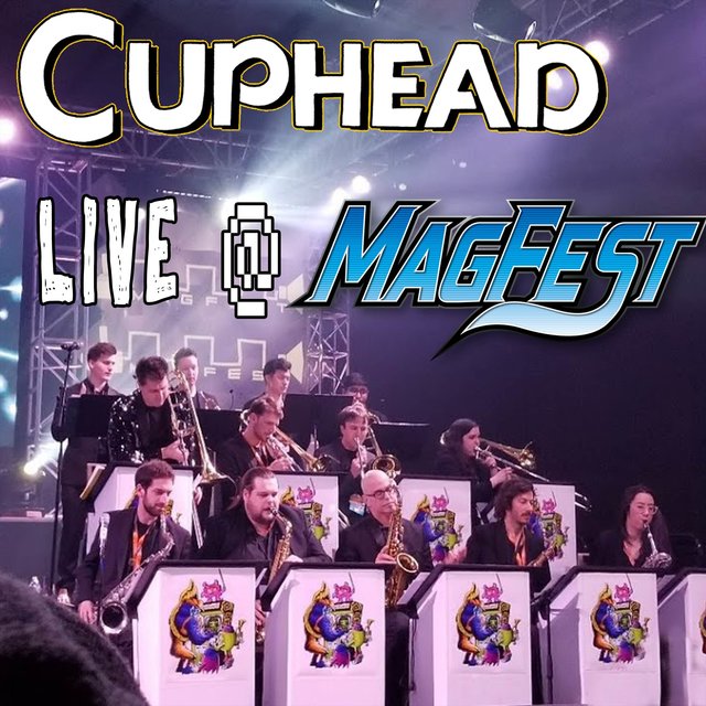 Cuphead (Live at Magfest)