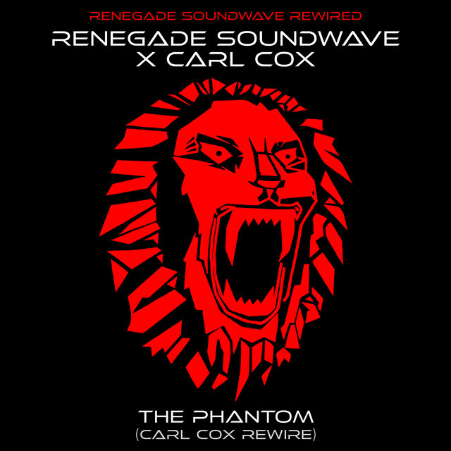 Cover art for album The Phantom (Carl Cox Rewire) by Renegade Soundwave