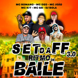 Set da Ff 3.0 Ritmo de Baile