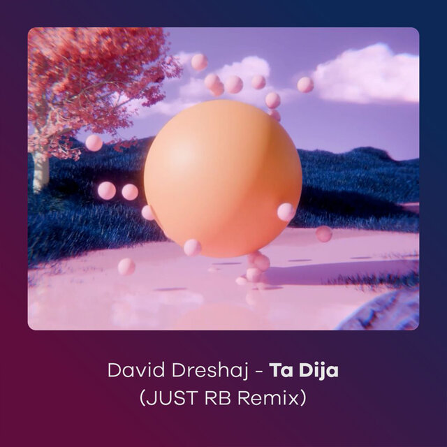 Ta Dija (Just RB Remix)
