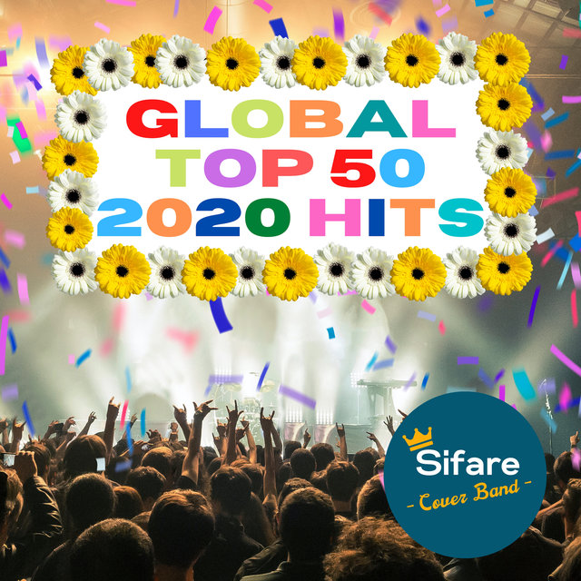 Global Top 50 - 2020 Hits