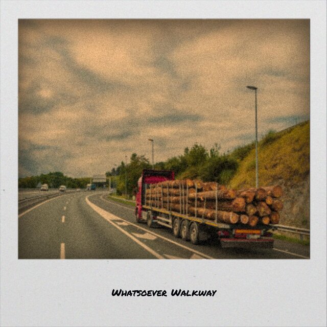 Whatsoever Walkway