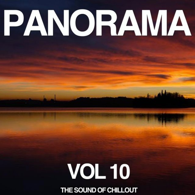 Panorama, Vol. 10 (The Sound of Chillout)