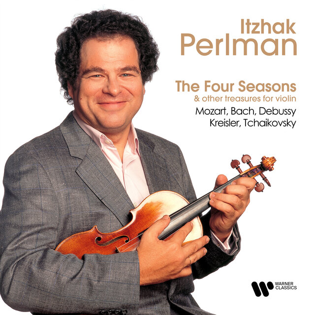 Vivaldi: The Four Seasons & Other Treasures for Violin by Mozart, Bach, Debussy, Kreisler, Tchaikovsky.