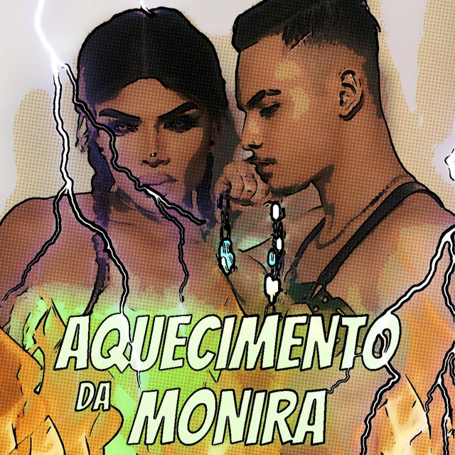 Aquecimento da Monira