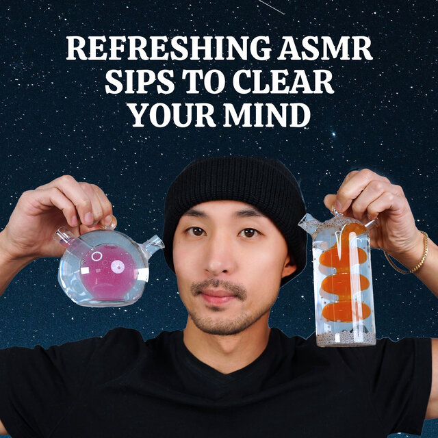 Refreshing ASMR Sips to Clear Your Mind