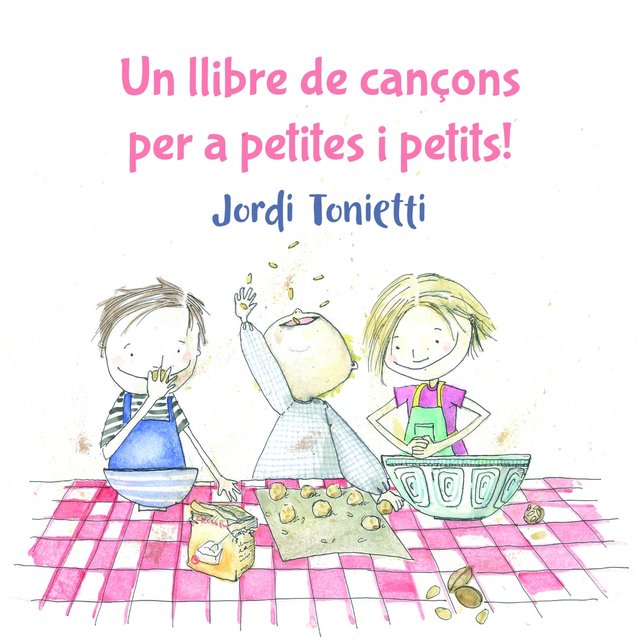 Un Llibre de Cançons Per a Petites I Petits
