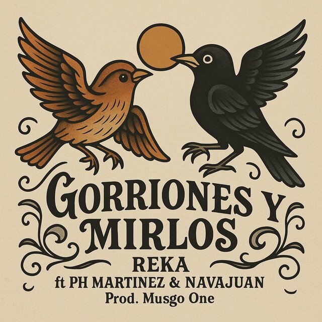 Gorriones y Mirlos (feat. PH Martínez & Navajuan)