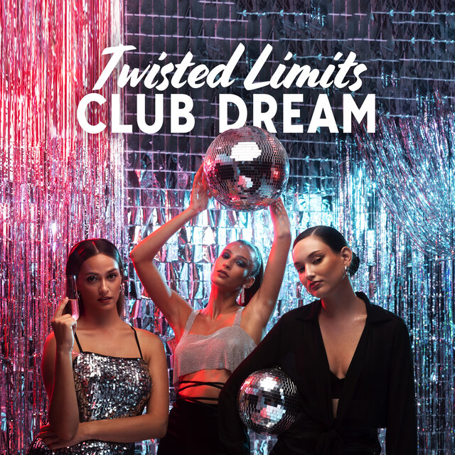 Twisted Limits Club Dream